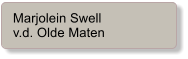 Marjolein Swell  v.d. Olde Maten